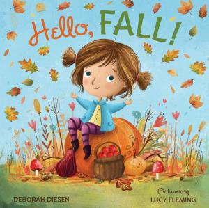 Cover of the book Hello, Fall! by Lisa Williamson