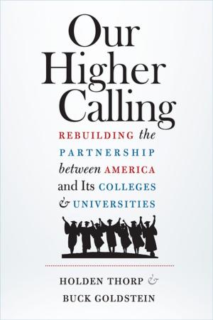 Cover of the book Our Higher Calling by Tracey Deutsch
