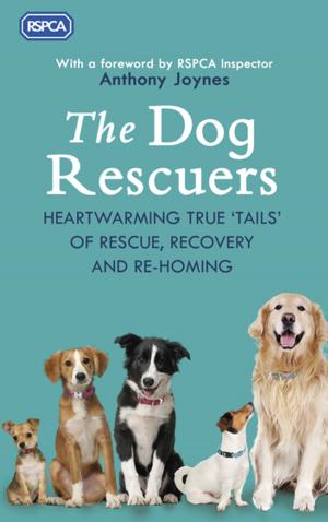 Cover of the book The Dog Rescuers by Jilly Cooper OBE