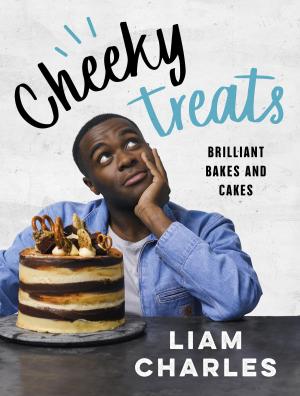 Cover of the book Liam Charles Cheeky Treats by Phil Parvin, Clare Chambers