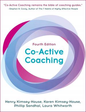 Cover of the book Co-Active Coaching, Fourth Edition by L. Robert Kohls