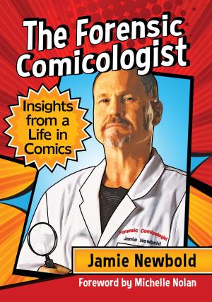 Cover of the book The Forensic Comicologist by David Hursh, Chris Goertzen