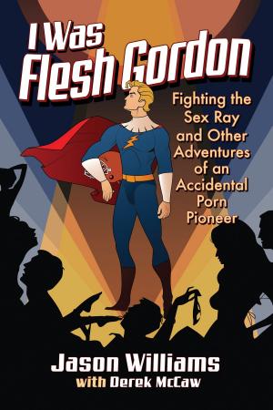 Cover of the book I Was Flesh Gordon by David DePierre