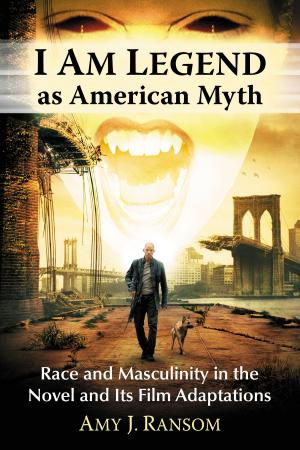 Cover of the book I Am Legend as American Myth by Robert E. Bartholomew, Bob Rickard