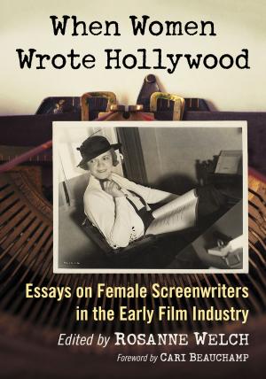 Cover of the book When Women Wrote Hollywood by Ed Glennan