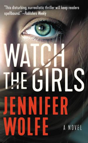 bigCover of the book Watch the Girls by 