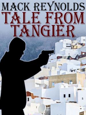Cover of the book Tale from Tangier by Arthur Conan Doyle, Louis Labat