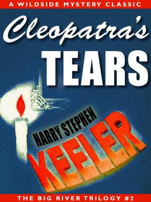 Cover of the book Cleopatra's Tears by Seabury Quinn, E. Hoffmann Price