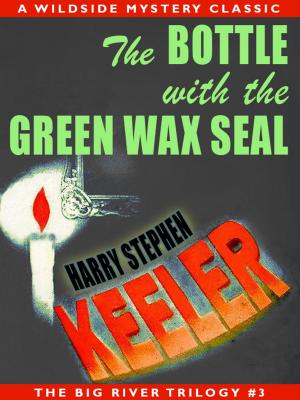 Cover of the book The Bottle with the Green Wax Seal by John W. Campbell, Jay Lake