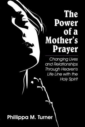 Cover of the book Power of a Mother's Prayer, The by Pam Stemmler