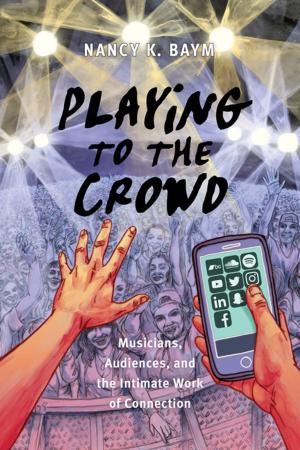 Cover of the book Playing to the Crowd by Tanya Hart