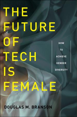 Book cover of The Future of Tech Is Female