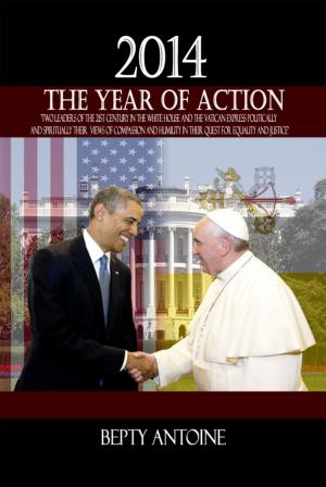 Cover of the book 2014: The Year of Action by Matt Rogers