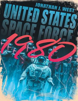 Cover of the book United States Space Force 1980 by Arwen Jayne