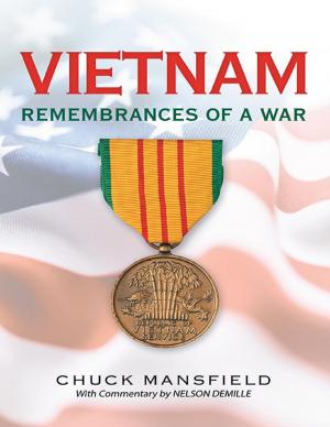 Cover of the book Vietnam: Remembrances of a War: With Commentary By Nelson DeMille by Wayne Writers Guild