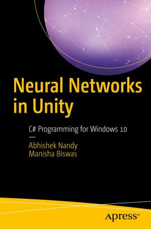 Cover of the book Neural Networks in Unity by Brajesh De