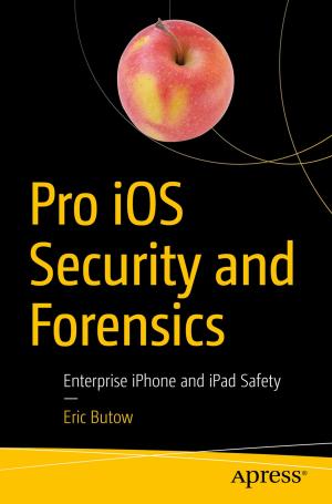 Cover of the book Pro iOS Security and Forensics by Mark Collins