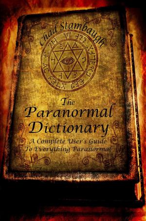 Cover of the book The Paranormal Dictionary by Giuseppe Calligaris, Samantha Fumagalli