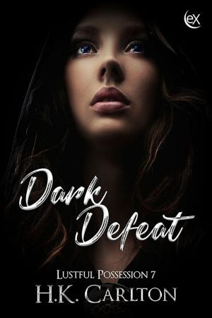 Cover of the book Dark Defeat by D.J. Manly