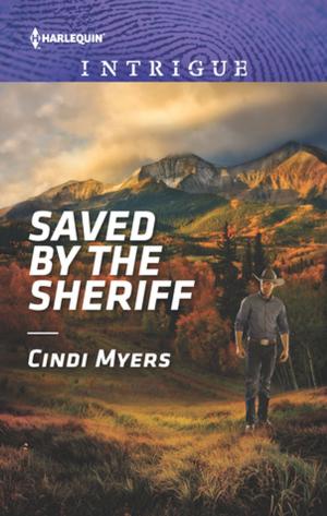 Cover of the book Saved by the Sheriff by Natalie Stenzel