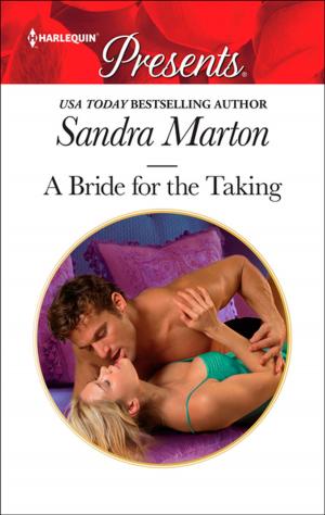 Cover of the book A Bride for the Taking by Sara Orwig