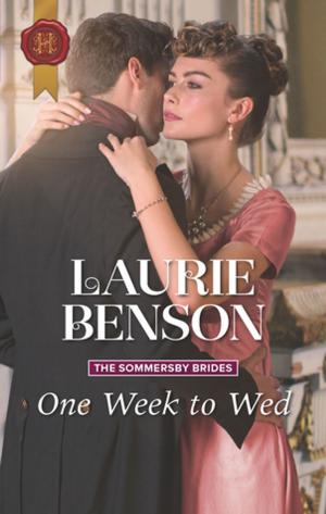 Cover of the book One Week to Wed by Sylvie Kurtz, Harper Allen, Joanna Wayne