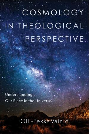 Cover of Cosmology in Theological Perspective