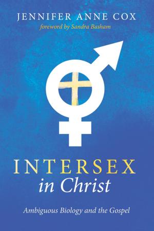 Cover of the book Intersex in Christ by Matthew A. Tapie