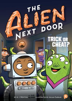 Book cover of The Alien Next Door 4: Trick or Cheat?