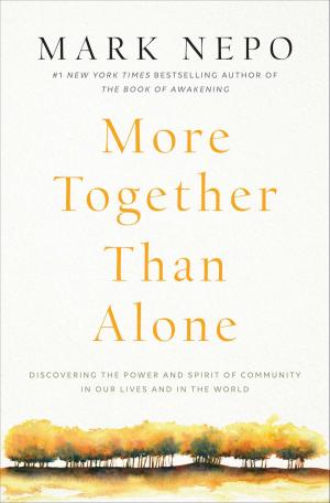 Cover of the book More Together Than Alone by Marci Shimoff