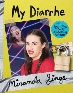 Cover of the book My Diarrhe by Lisa Renee Jones