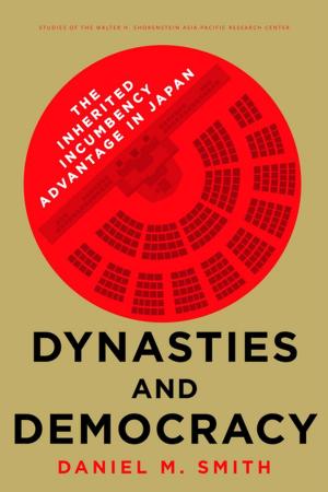 Cover of the book Dynasties and Democracy by 