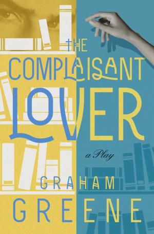 bigCover of the book The Complaisant Lover by 
