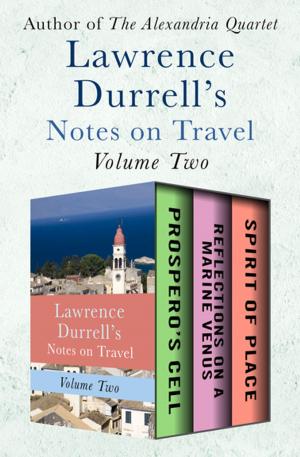 bigCover of the book Lawrence Durrell's Notes on Travel Volume Two by 