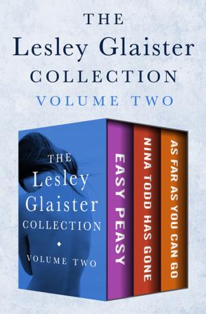 Cover of the book The Lesley Glaister Collection Volume Two by Dorothy Uhnak