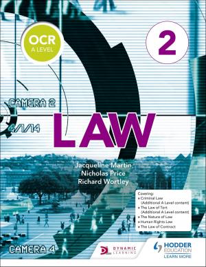 Cover of the book OCR A Level Law Book 2 by Tony Weston, José García Sánchez