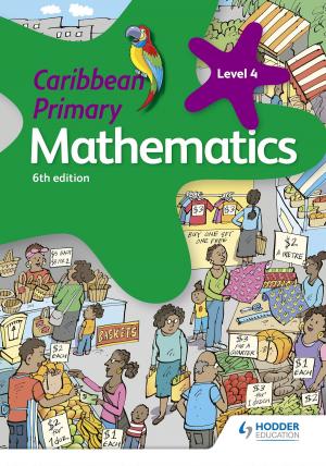 Cover of the book Caribbean Primary Mathematics Book 4 6th edition by Shelley Martinez