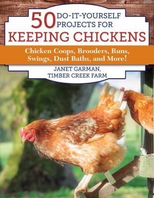 Cover of the book 50 Do-It-Yourself Projects for Keeping Chickens by Tim Deveaux, Dominic Blyth