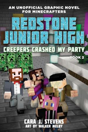 Cover of the book Creepers Crashed My Party by Winter Morgan