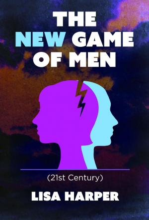 Cover of the book The New Game of Men by Philip Delves Broughton