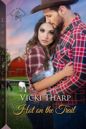 Cover of the book Hot on the Trail by Kyra Jacobs