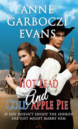 Cover of the book Hot Lead and Cold Apple Pie by Clare  Revell