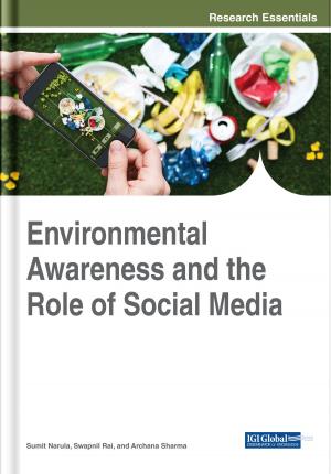 Cover of the book Environmental Awareness and the Role of Social Media by Peggy Semingson, Pete Smith, Henry I. Anderson