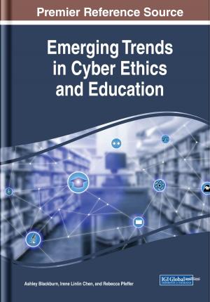 Cover of the book Emerging Trends in Cyber Ethics and Education by 