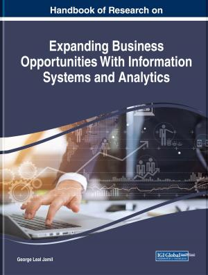 Cover of the book Handbook of Research on Expanding Business Opportunities With Information Systems and Analytics by Nabyla Daidj