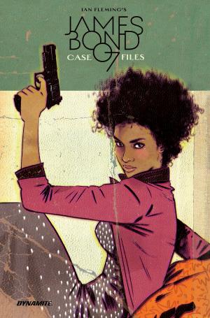 Cover of the book James Bond: Case Files Vol. 1 by Marguerite Bennett, Christina Trujillo