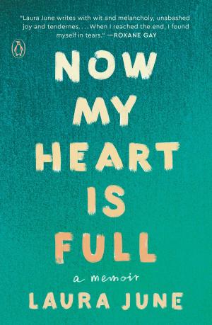 Cover of the book Now My Heart Is Full by Susan Choi