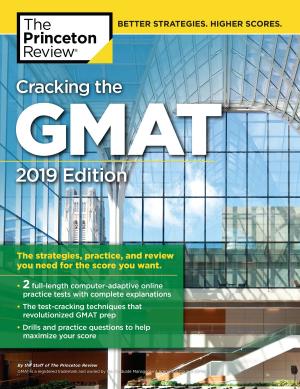 Cover of the book Cracking the GMAT with 2 Computer-Adaptive Practice Tests, 2019 Edition by Jonah Winter