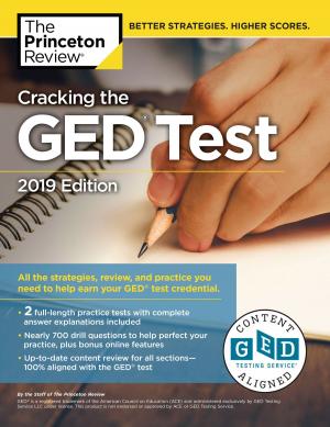 Book cover of Cracking the GED Test with 2 Practice Exams, 2019 Edition