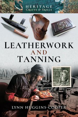 Cover of the book Leatherwork and Tanning by Andrew Rawson